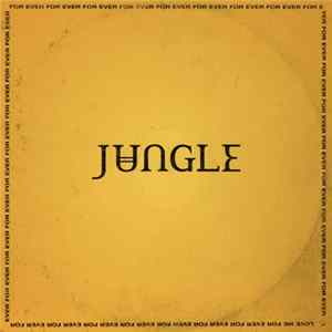 Jungle - For Ever mp3