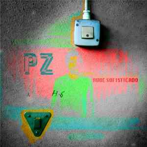 PZ - Rude Sofisticado mp3