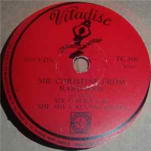 Sir Galba / She She Calypso Band - Mr. Christine From Barbados / Boy Days mp3