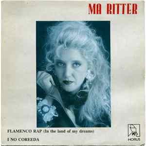 Ma Ritter - Flamenco Rap (In The Land Of Dreams) mp3