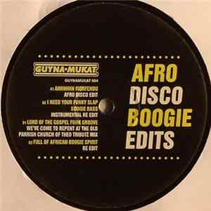 Guynamukat - Afro Disco Boogie Edits Volume Four mp3