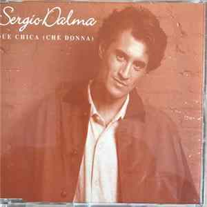 Sergio Dalma - Que Chica (Che Donna) mp3