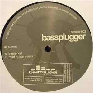 Bassplugger - Sumac mp3