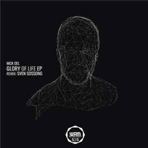Nick Del - Glory Of Life EP mp3