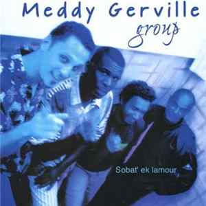 Meddy Gerville Group - Sobat' Ek Lamour mp3
