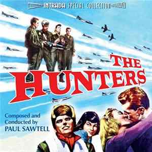 Paul Sawtell And Lyn Murray - The Hunters / On The Threshold Of Space mp3