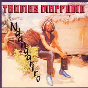 Thomas Mapfumo And The Blacks Unlimited - Ndangariro mp3
