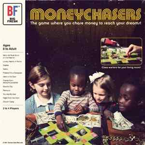 Big Fresh - Moneychasers mp3