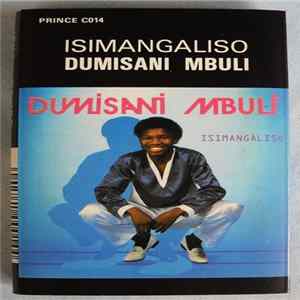 Dumisani Mbuli - Isimangaliso mp3