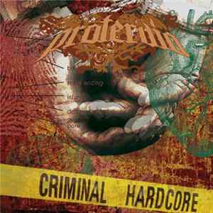 Protervia - Criminal Hardcore mp3