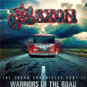 Saxon - Warriors Of The Road - The Saxon Chronicles Part II mp3