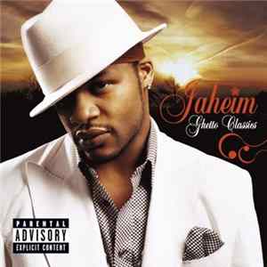 Jaheim - Ghetto Classics mp3