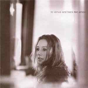 Tori Amos - To Venus And Back mp3