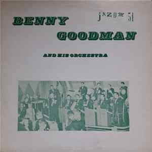 Benny Goodman And His Orchestra - Jazum 51 mp3