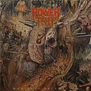 Power Trip - Manifest Decimation mp3
