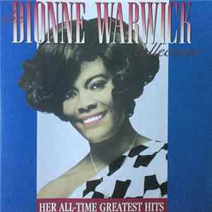Dionne Warwick - The Dionne Warwick Collection - Her All-Time Greatest Hits mp3