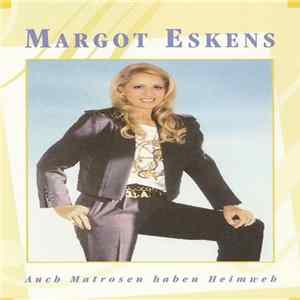 Margot Eskens - Auch Matrosen Haben Heimweh mp3