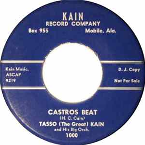 Tasso (The Great) Kain And His Big Orch. - Castros Beat / No More Lies mp3