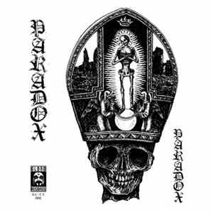Paradox - S​/​T & Strangulation mp3