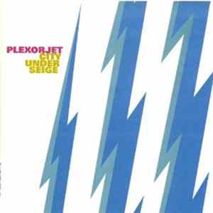 Plexorjet - City Under Seige mp3