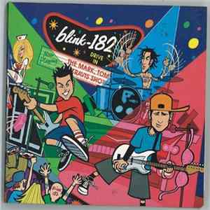 Blink-182 - The Mark, Tom And Travis Show (The Enema Strikes Back!) mp3