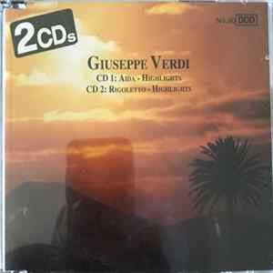 Giuseppe Verdi - Aida - Highlights / Rigoletto - Highlights mp3