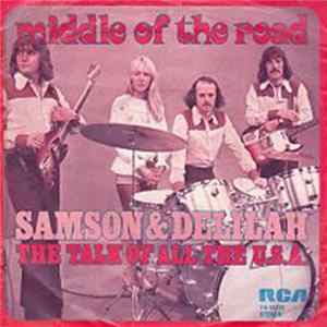 Middle Of The Road - Samson & Delilah mp3
