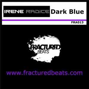 Irene Radice - Dark Blue mp3