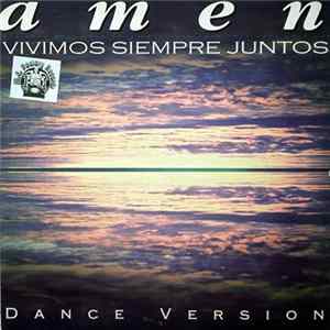 Amen - Vivimos Siempre Juntos mp3