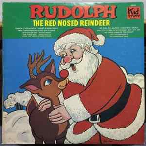 Kid Stuff Repertory Company - Rudolph The Red Nosed Reindeer mp3