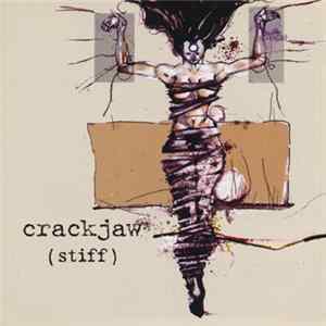 Crackjaw - Stiff mp3