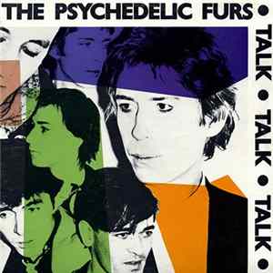 The Psychedelic Furs - Talk Talk Talk mp3