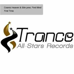 Cosmic Heaven & Silin Pres. First Mind - First Time mp3