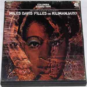 Miles Davis - Filles De Kilimanjaro mp3