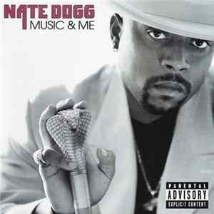 Nate Dogg - Music & Me mp3