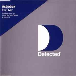 Astrotrax - It's Over mp3