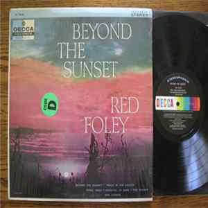 Red Foley - Beyond The Sunset mp3