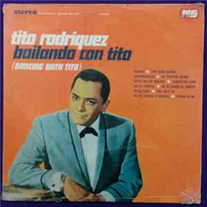 Tito Rodriguez - Bailando Con Tito (Dancing With Tito) mp3
