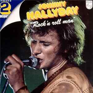 Johnny Hallyday - "Rock'n Roll Man" mp3