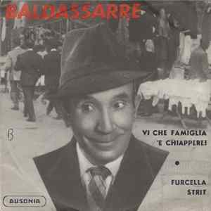 Baldassarre - Vi Che Famiglia 'E Chiappere! mp3