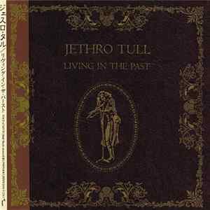 Jethro Tull - Living In The Past mp3