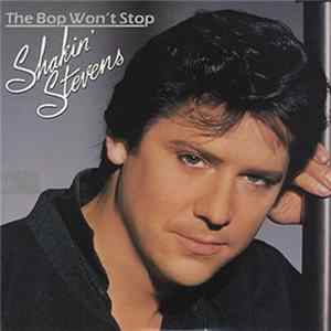 Shakin' Stevens - The Bop Won't Stop mp3
