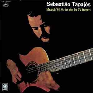 Sebastião Tapajós - Brasil / El Arte de la Guitarra mp3