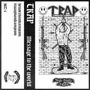 Trap - Message To The World mp3