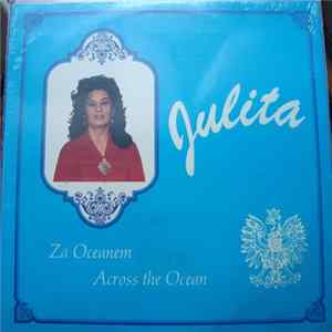 Julita Kotlarz-Orlikowski - Za Oceanem Across The Ocean mp3