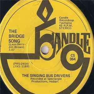 The Singing Bus Drivers - The Bridge Song / Holiday Makers Dream mp3