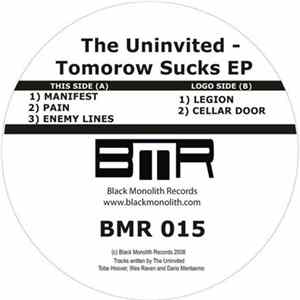 The Uninvited - Tomorrow Sucks EP mp3