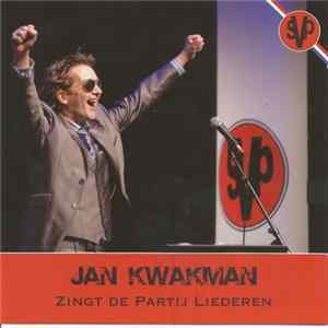 Jan Kwakman - Zingt De Partij Liederen mp3