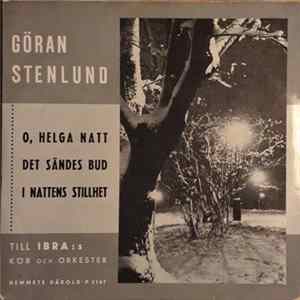 Göran Stenlund - O, Helga Natt mp3