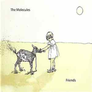 The Molecules - Friends mp3